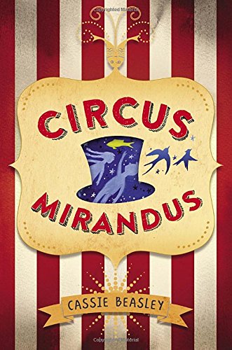 Circus Mirandus review