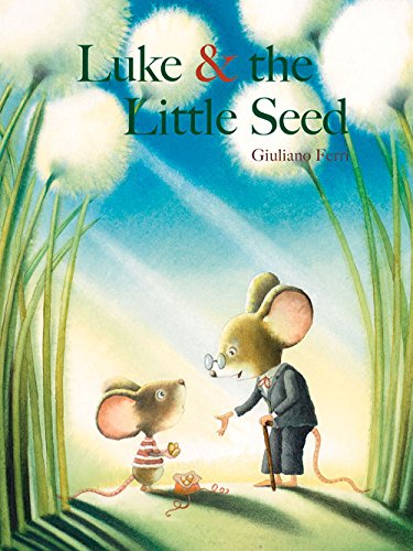 NEW Spring Picture Books 2015 Luke and the Little Seed